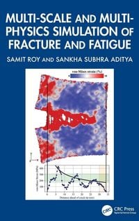 Produktbild: Multi-scale and Multi-physics Simulation of Fracture and Fatigue