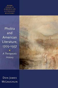 Produktbild: Phobia and American Literature, 1705-1937