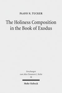 Produktbild: The Holiness Composition in the Book of Exodus