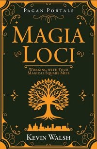 Produktbild: Pagan Portals - Magia Loci