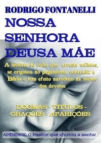 Produktbild: Nossa Senhora Deusa M&atilde;e