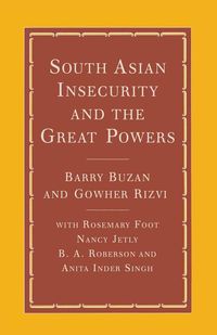 Produktbild: South Asian Insecurity and the Great Powers