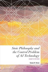 Produktbild: Stoic Philosophy and the Control Problem of AI Technology