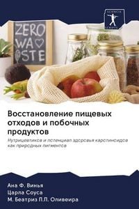 Produktbild: Vosstanowlenie pischewyh othodow i pobochnyh produktow