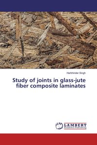 Produktbild: Study of joints in glass-jute fiber composite laminates