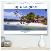 Produktbild: Papua-Neuguinea Geheimnisvolle Inselwelt (hochwertiger Premium Wandkalender 2027 DIN A2 quer), Kunstdruck in Hochglanz