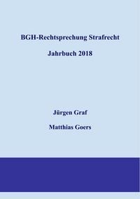 Produktbild: BGH-Rechtsprechung Strafrecht - Jahrbuch 2018