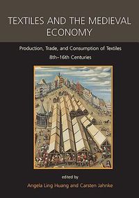 Produktbild: Textiles and the Medieval Economy