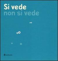 Produktbild: Si vede non si vede