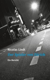 Produktbild: Der Spieler von Z&uuml;rich