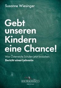 Produktbild: Gebt unseren Kindern eine Chance!