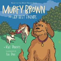 Produktbild: Murfy Brown and Her Best Friends
