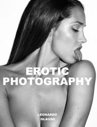 Produktbild: Erotic Photography. Leonardo Glauso
