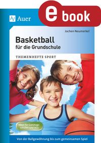 Produktbild: Basketball f&uuml;r die Grundschule