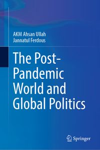 Produktbild: The Post-Pandemic World and Global Politics