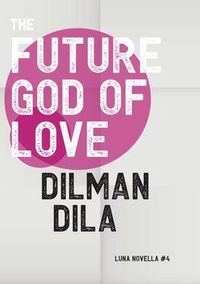 Produktbild: The Future God of Love