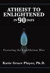 Produktbild: Atheist to Enlightened in 90 Days