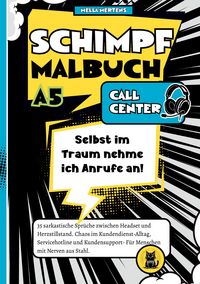 Produktbild: Schimpfmalbuch Callcenter