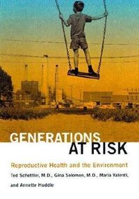 Produktbild: Generations at Risk: Reproductive Health and the Environment