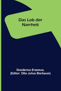 Produktbild: Das Lob der Narrheit