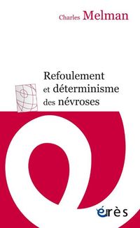 Produktbild: Refoulement et d&eacute;terminisme des n&eacute;vroses
