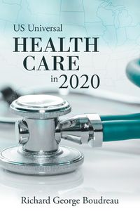 Produktbild: Us Universal Health Care in 2020