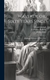 Produktbild: Waverly, or, Sixty Years Since