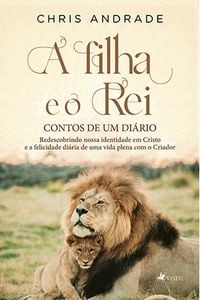 Produktbild: A Filha e o Rei - Contos de um Di&aacute;rio