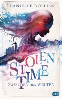 Produktbild: Stolen Time - Zwischen den Welten