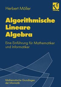 Bild vom Artikel Algorithmische Lineare Algebra vom Autor Herbert Möller