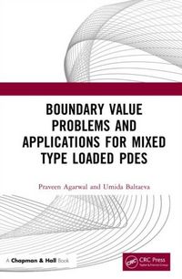 Produktbild: Boundary Value Problems and Applications for Mixed Type Loaded PDEs