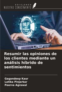 Produktbild: Resumir las opiniones de los clientes mediante un an&aacute;lisis h&iacute;brido de sentimientos