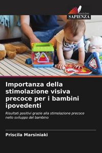 Produktbild: Importanza della stimolazione visiva precoce per i bambini ipovedenti