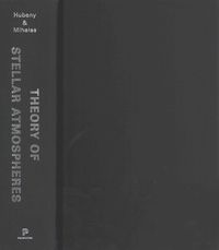 Produktbild: Hubeny, I: Theory of Stellar Atmospheres