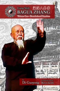 Produktbild: Liang Style Bagua Zhang: Volume One: Foundational Practices (Ereader Edition)