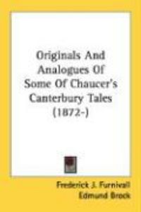 Produktbild: Originals and Analogues of Some of Chaucer's Canterbury Tales (1872-)