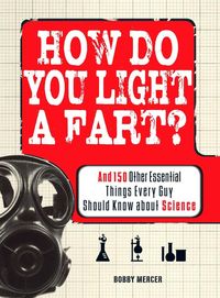 Produktbild: How Do You Light a Fart?