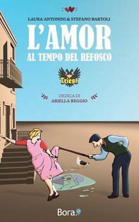 Produktbild: L'amor al tempo del refosco