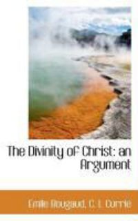 Produktbild: The Divinity of Christ: An Argument