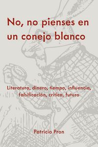 Produktbild: No, no pienses en un conejo blanco