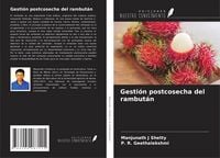 Produktbild: Gesti&oacute;n postcosecha del rambut&aacute;n