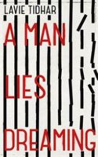 Produktbild: Tidhar, L: Man Lies Dreaming