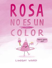 Produktbild: Rosa No Es Un Color