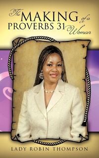 Produktbild: The Making of a Proverbs 31 Woman