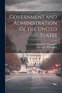 Produktbild: Government and Administration of the United States
