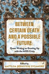 Produktbild: Between Certain Death and a Possible Future