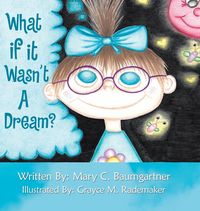 Produktbild: What If It Wasn't a Dream?