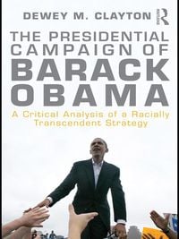 Produktbild: The Presidential Campaign of Barack Obama