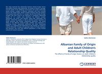 Produktbild: Albanian Family of Origin and Adult Children''s Relationship Quality