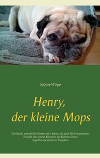 Bild vom Artikel Henry, der kleine Mops vom Autor Sabine Wöger